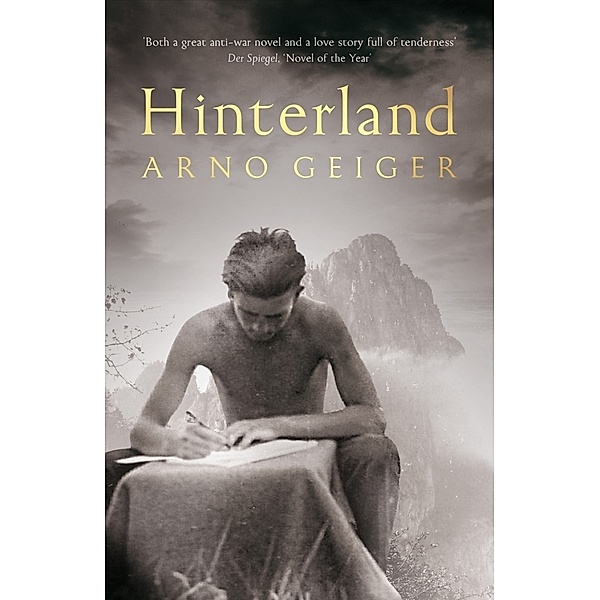 Hinterland, Arno Geiger