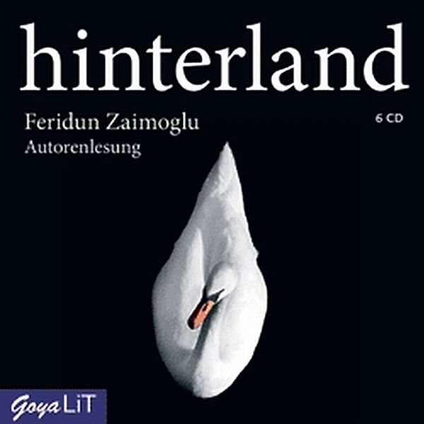 Hinterland, 6 Audio-CDs, Feridun Zaimoglu