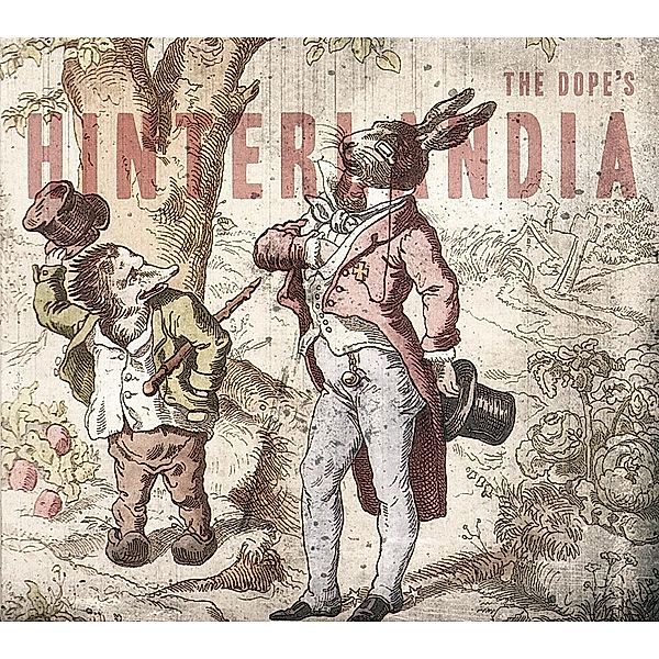 Hinterlandia, The Dope