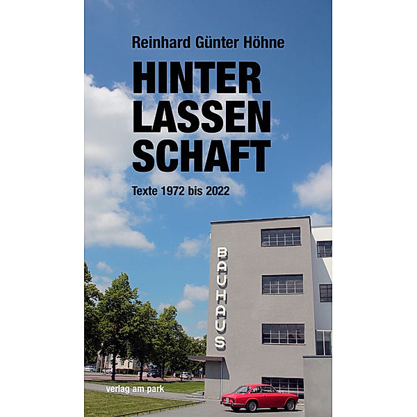 Hinterlassenschaft, Reinhard Günter Höhne