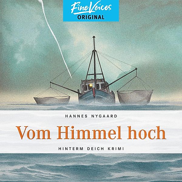 Hinterm Deich Krimi - 2 - Vom Himmel hoch, Hannes Nygaard