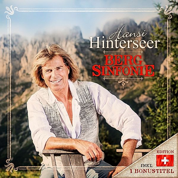 Hinterseer H/Bergsinfonie  CH-Version, Hansi Hinterseeer