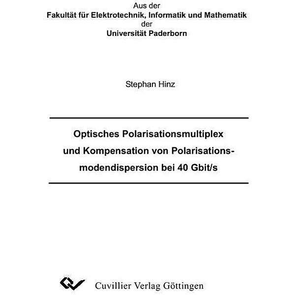 Hinz, S: Optisches Polarisationsmultiplex und Kompensation, Stephan Hinz