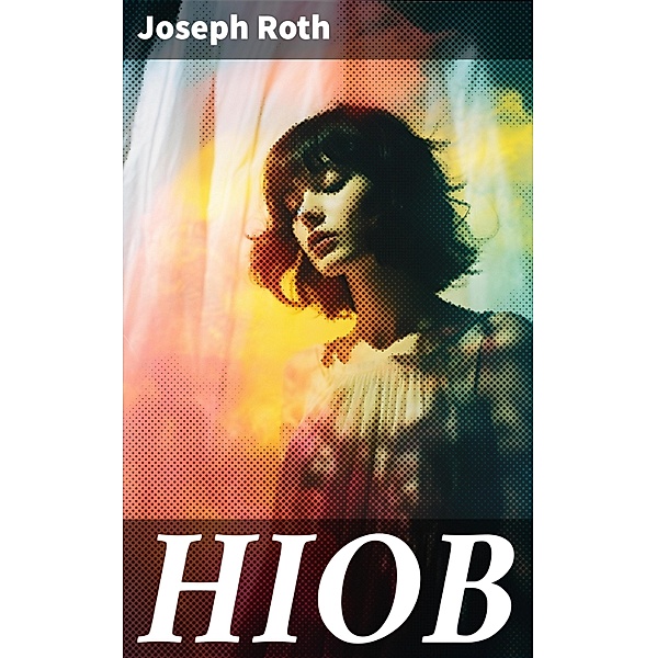 HIOB, Joseph Roth