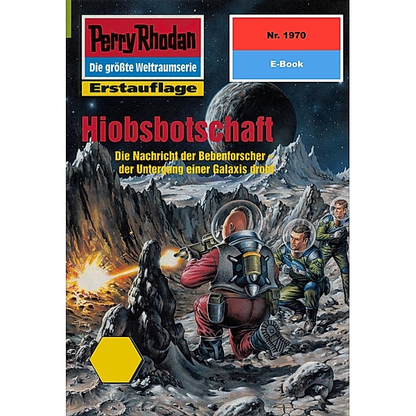 Hiobsbotschaft (Heftroman) / Perry Rhodan-Zyklus Materia Bd.1970, Horst Hoffmann