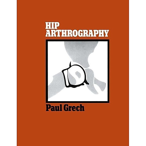 Hip Arthrography, Paul Grech