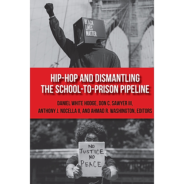Hip-Hop and Dismantling the School-to-Prison Pipeline