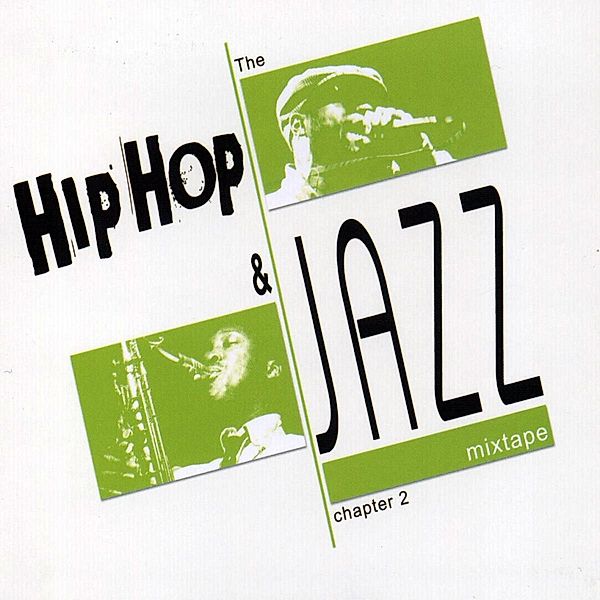 Hip Hop And Jazz Mixtape 2, Diverse Interpreten
