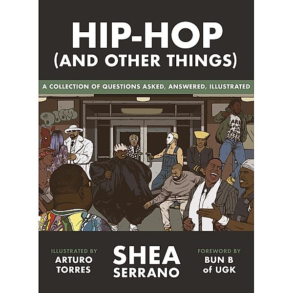 Hip-Hop (and other things), Shea Serrano