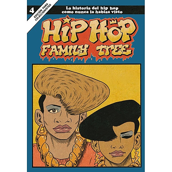 Hip Hop Family Tree 4 / Hip Hop Family Tree Bd.4, Ed Piskor
