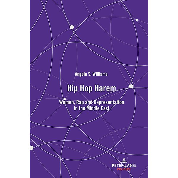 Hip Hop Harem, Angela S. Williams