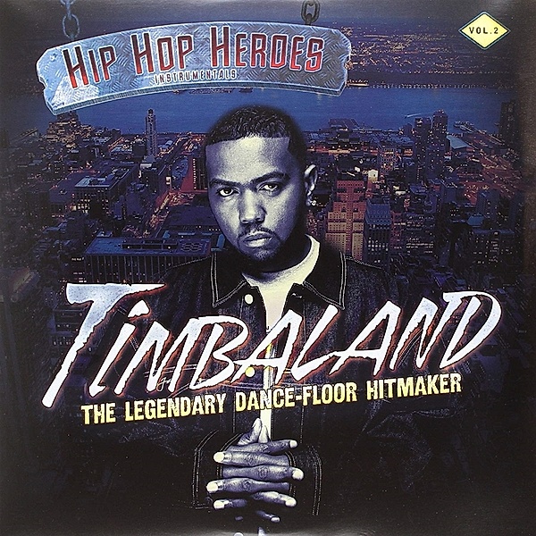 HIP HOP HEROES INSTRUMENTALS VOL. 2, Timbaland