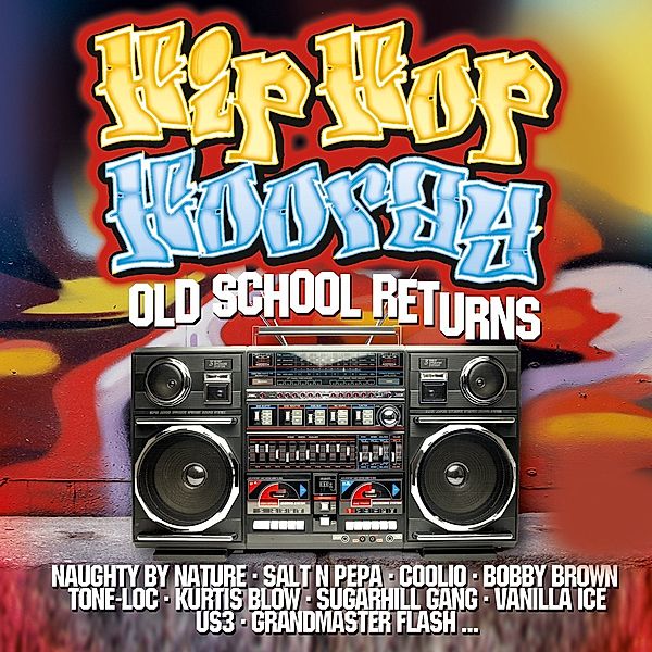 Hip Hop Hooray-Old School Returns, Diverse Interpreten