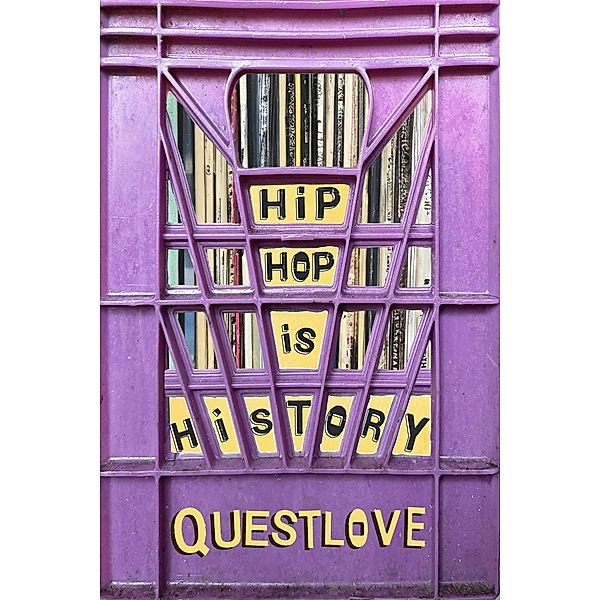 Hip-Hop Is History, Questlove