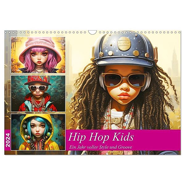 Hip Hop Kids. Ein Jahr voller Style und Groove (Wandkalender 2024 DIN A3 quer), CALVENDO Monatskalender, Rose Hurley