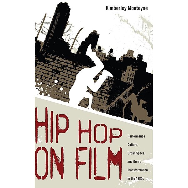 Hip Hop on Film, Kimberly Monteyne