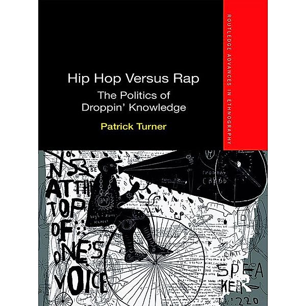 Hip Hop Versus Rap, Patrick Turner