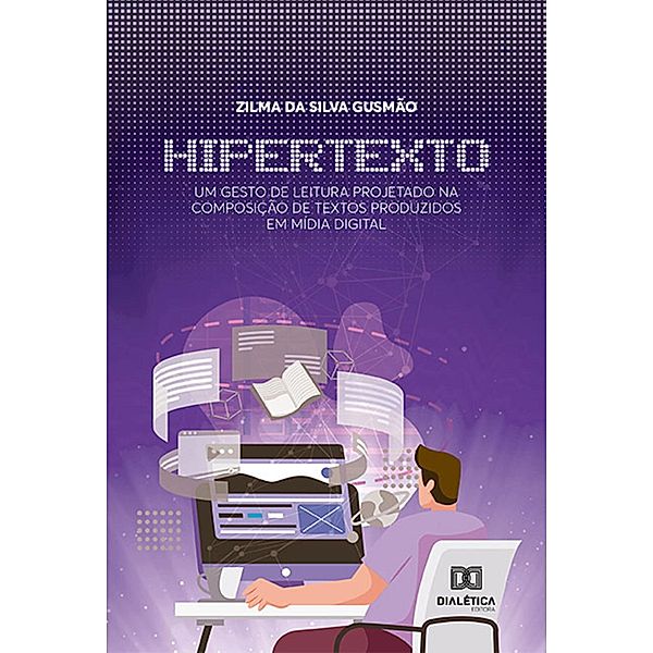 Hipertexto, Zilma da Silva Gusmão