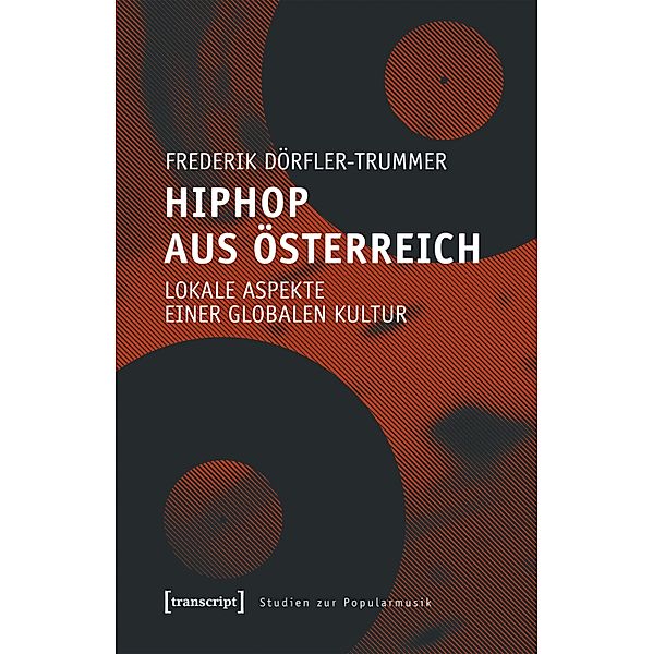 HipHop aus Österreich / Studien zur Popularmusik, Frederik Dörfler-Trummer