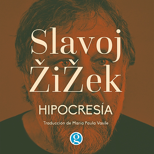 Hipocresía, Slavoj Žižek