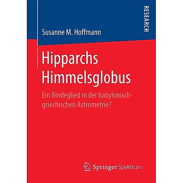 Hipparchs Himmelsglobus, Susanne M. Hoffmann