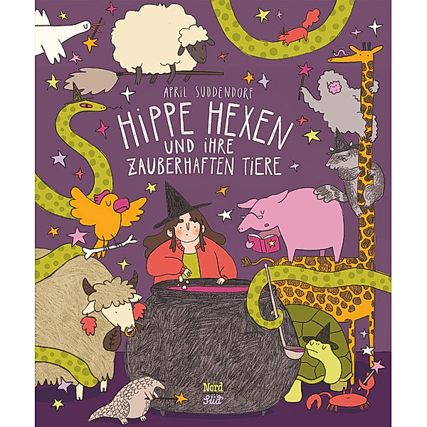 Hippe Hexen und ihre zauberhaften Tiere, April Suddendorf