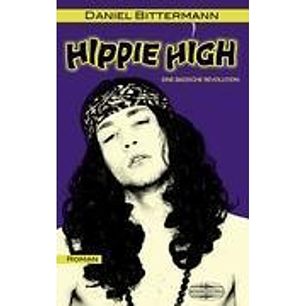 Hippie High, Daniel Bitterman