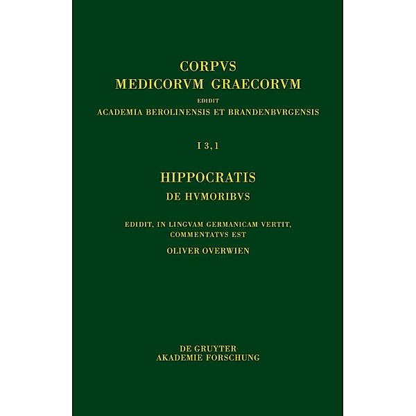 Hippocratis De humoribus / Corpus Medicorum Graecorum Bd.1/3,1