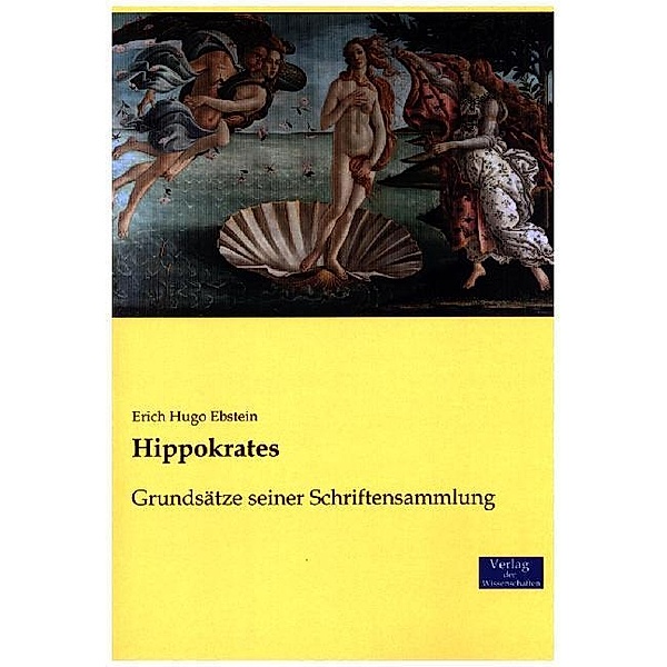 Hippokrates, Erich H. Ebstein