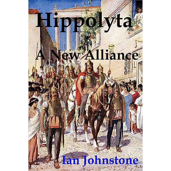 Hippolyta: A New Alliance, Ian Johnstone