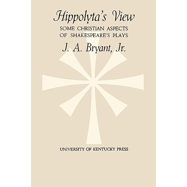 Hippolyta's View, J. A. Bryant