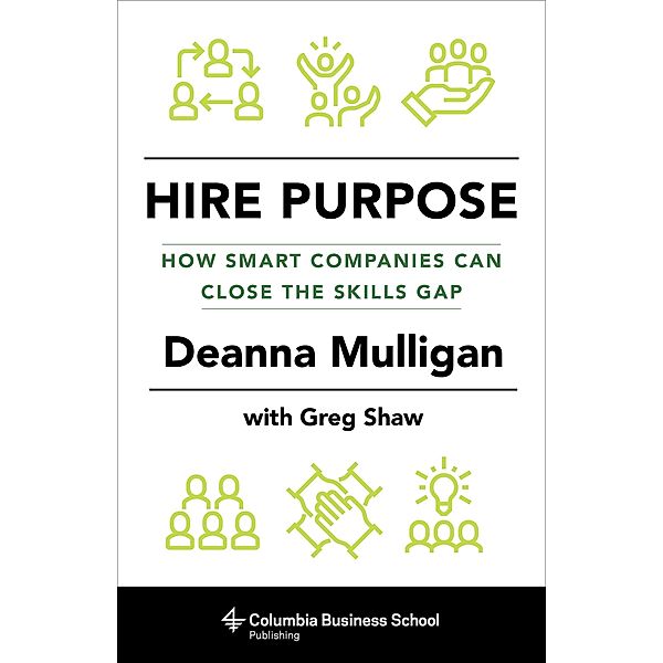 Hire Purpose, Deanna Mulligan, Greg Shaw