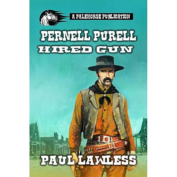 Hired Gun - Pernell Purell, Paul Lawless