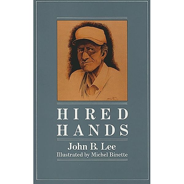 Hired Hands, John B. Lee