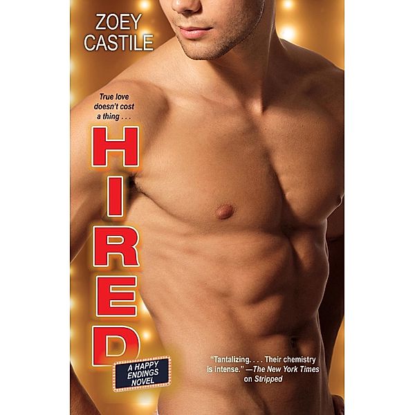 Hired / Happy Endings Bd.2, Zoey Castile