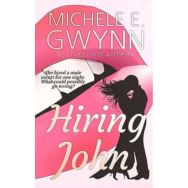 Hiring John, Michele E. Gwynn