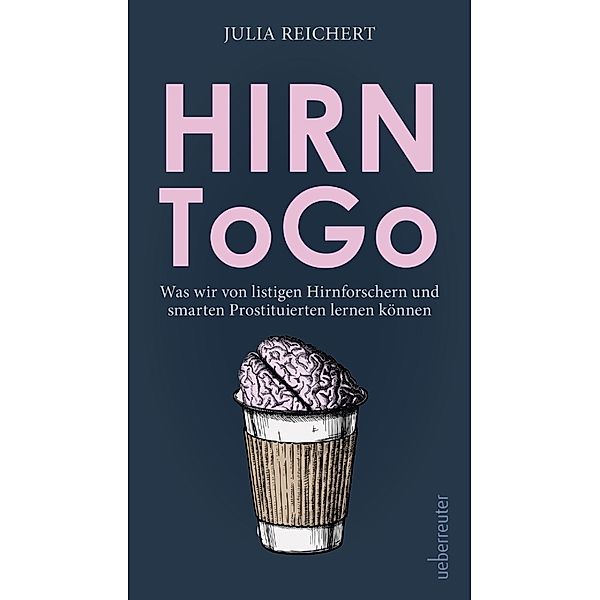 Hirn to go, Julia Reichert