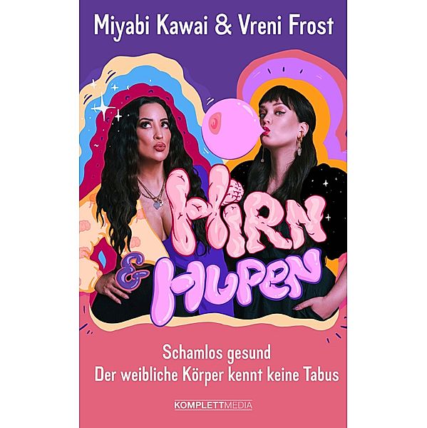 Hirn und Hupen, Vreni Frost, Miyabi Kawai