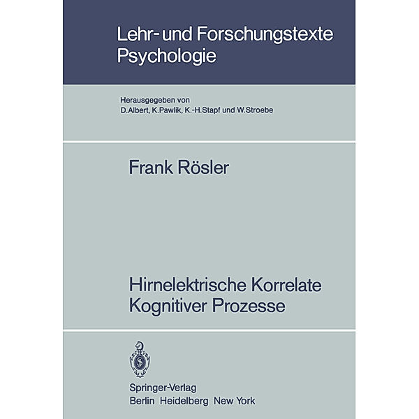 Hirnelektrische Korrelate Kognitiver Prozesse, Frank Rösler