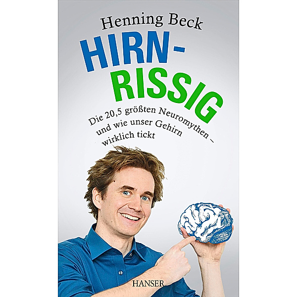 Hirnrissig, Henning Beck