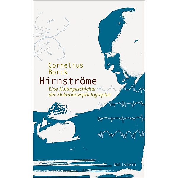 Hirnströme, Cornelius Borck