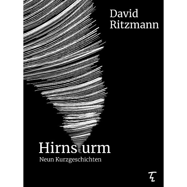 Hirnsturm, David Ritzmann
