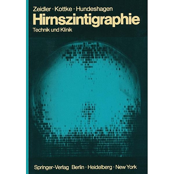 Hirnszintigraphie, Ulrich Zeidler, Sybille Kottke, Heinz Hundeshagen