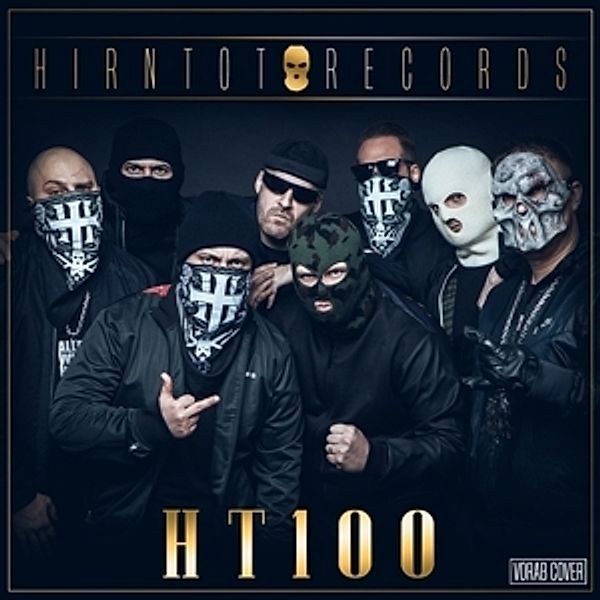 Hirntot Records-Ht100 (Ltd.Boxset), Hirntot Posse