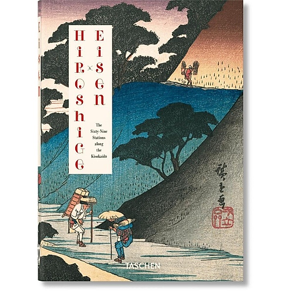 Hiroshige & Eisen. The Sixty-Nine Stations along the Kisokaido. 40th Ed., Rhiannon Paget