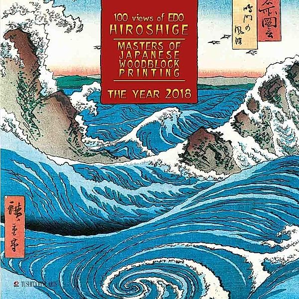 Hiroshige - Masters of Japanese Woodblock Painting - The Year 2018, Utagawa (Ando) Hiroshige