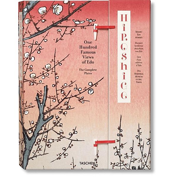 Hiroshige. One Hundred Famous Views of Edo, Lorenz Bichler, Melanie Trede