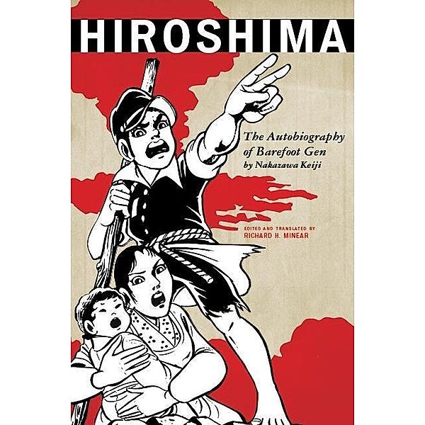 Hiroshima / Asian Voices, Nakazawa Keiji