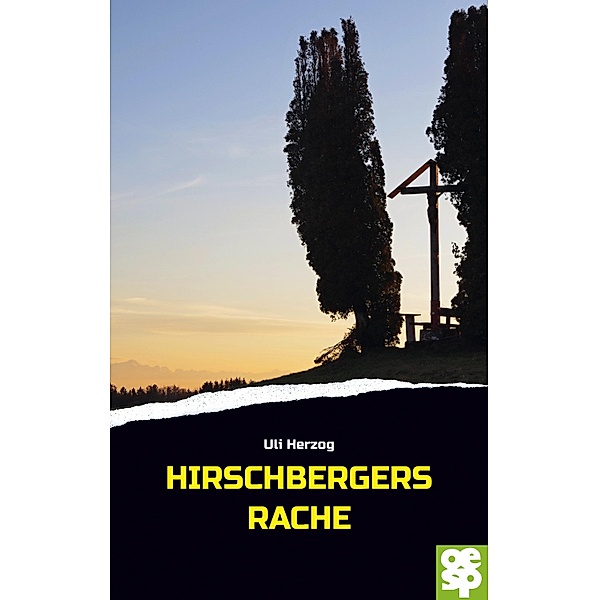Hirschbergers Rache, Uli Herzog
