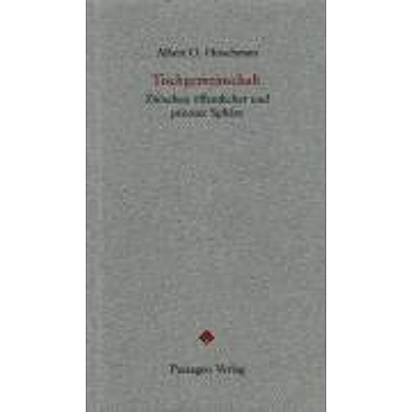 Hirschman, A: Tischgemeinschaft, Albert O. Hirschman